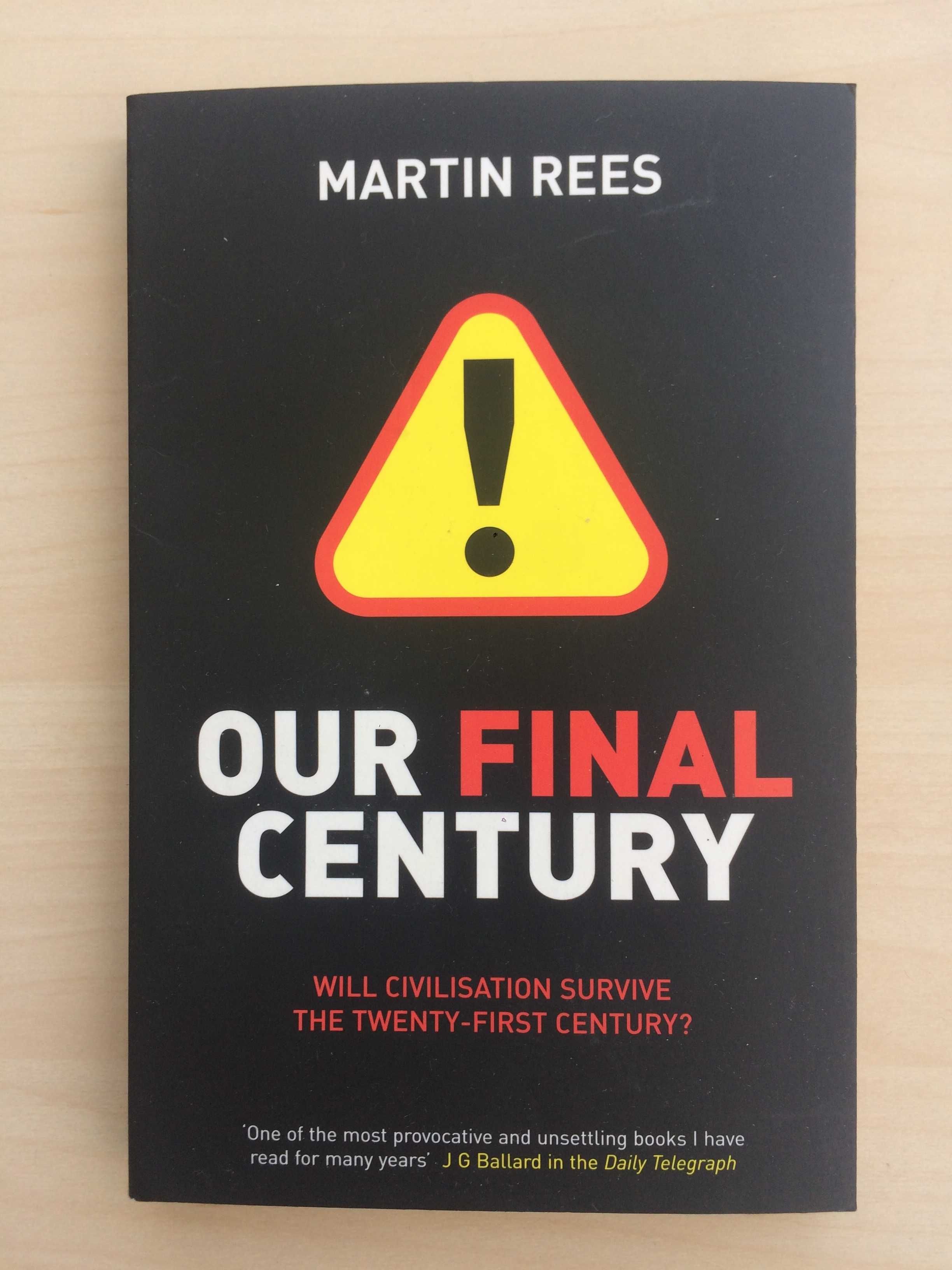 Our Final Century, de Martin Rees