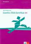 Mit Erfolg zum Goethe Zertifikat B1. LektorKlett