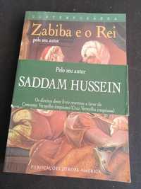 Zabiba E o Rei "Saddam Hussein"