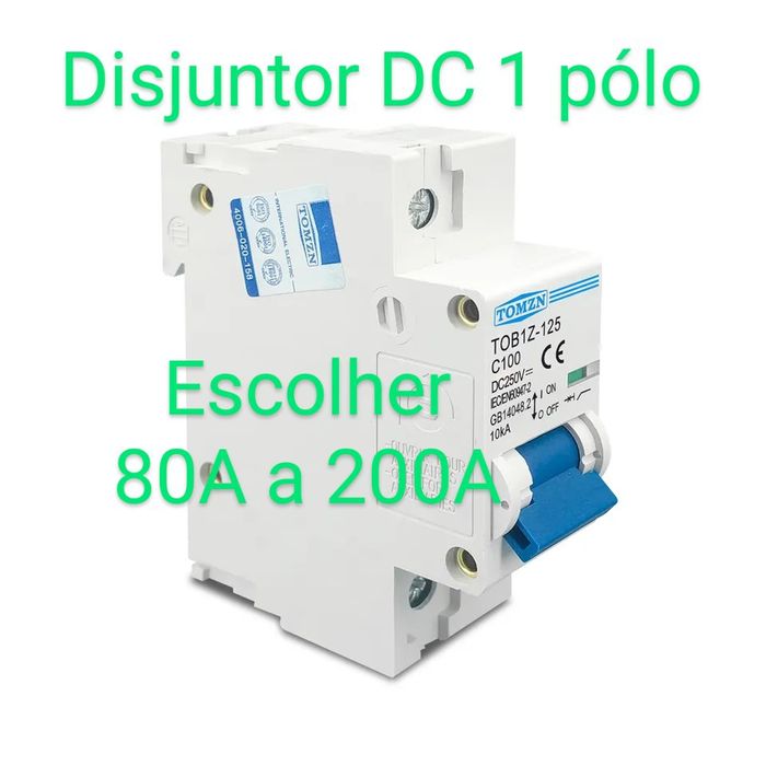 Disjuntor DC Solar Bateria Proteção Fotovoltaica CC 6A a 300A dijuntor