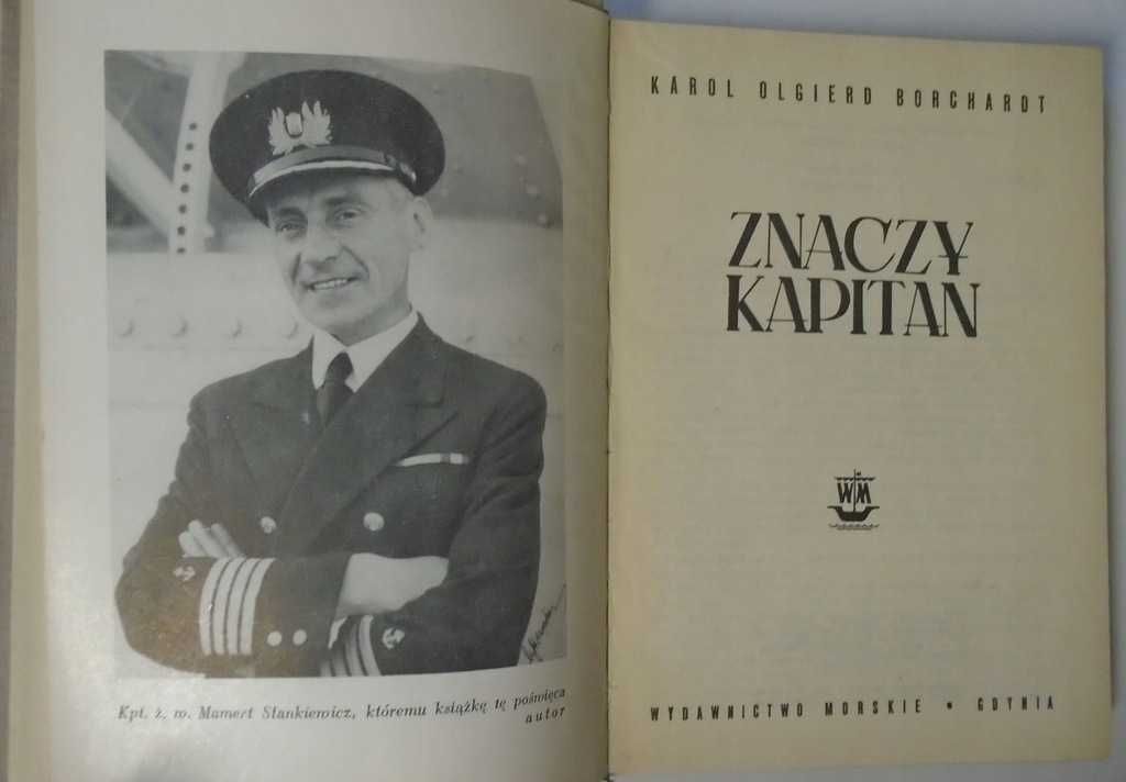 Znaczy kapitan - Borchardt + Epitaphium Navalis 1946 - 1986 - Pertek