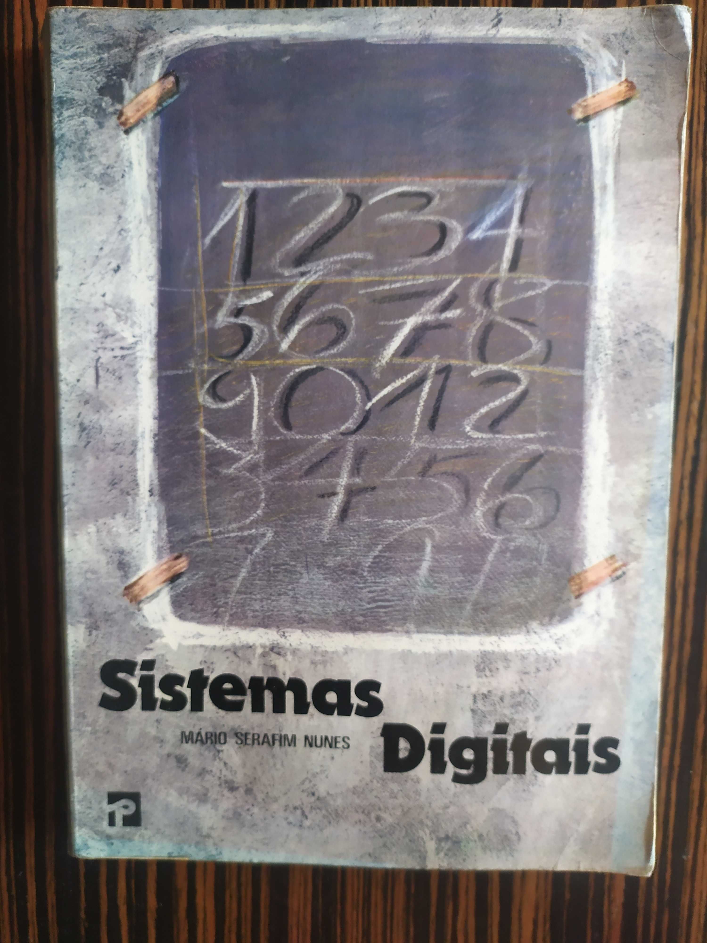 Sistemas Digitais – Mário Serafim Nunes - Livro