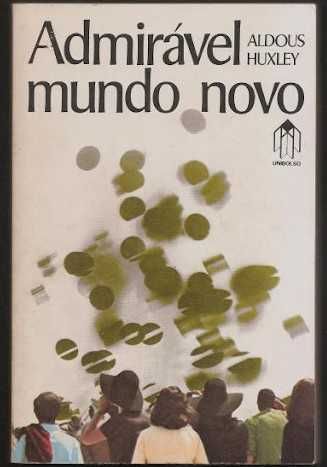 Admirável mundo novo - Aldous Huxley