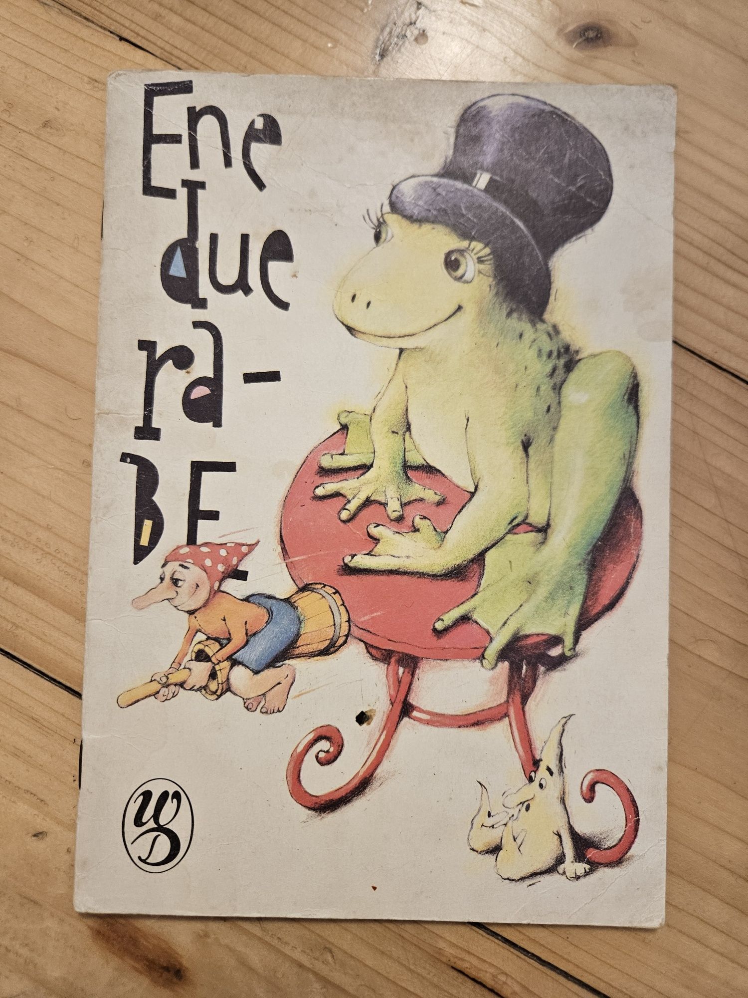 Ene due rabe- wyliczanki Wydawnictwo Dolnośląskie Wrocław