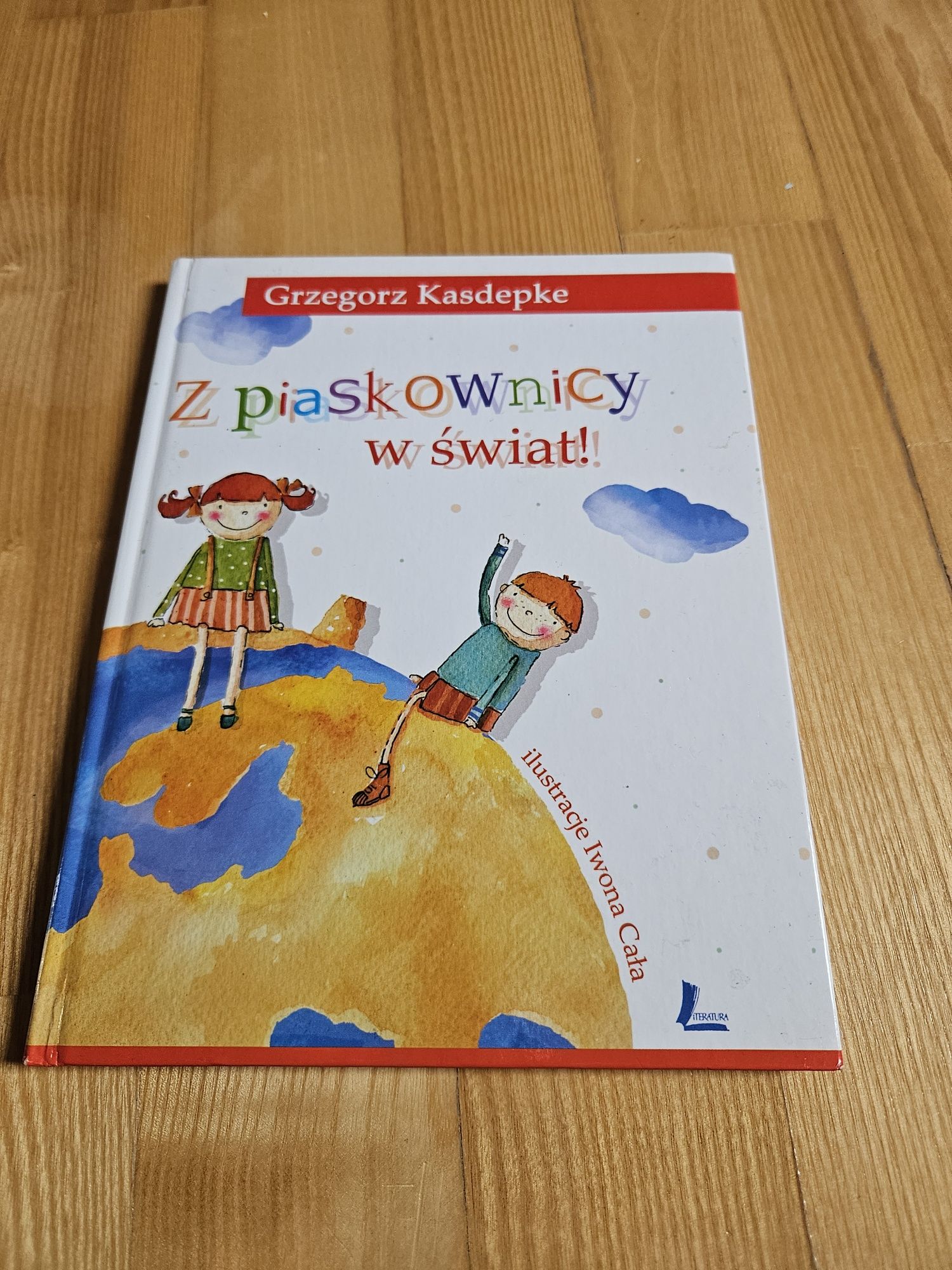 Grzegorz Kasdepke Z piaskownicy w świat