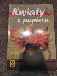 Kwiaty z papieru. Książka.