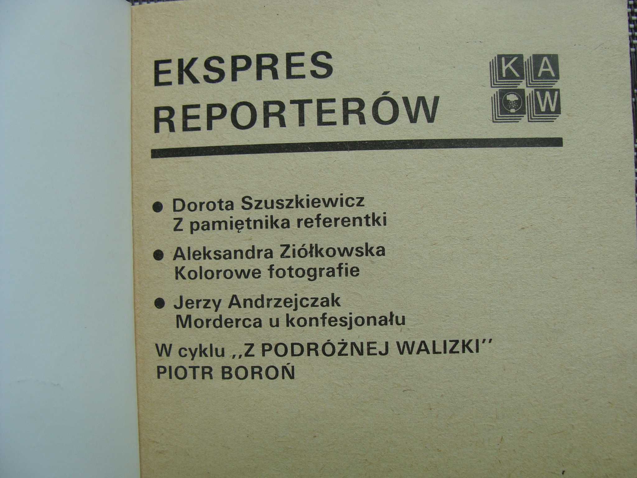 Ekspres reporterów 1985 r. - praca zbiorowa (P)