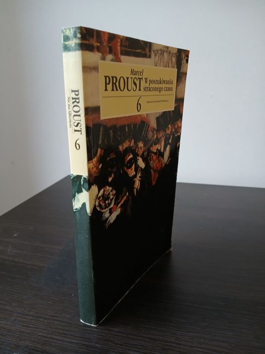 Marcel Proust "Nie ma Albertyny" cz. 6 w poszukiwaniu straconego czasu