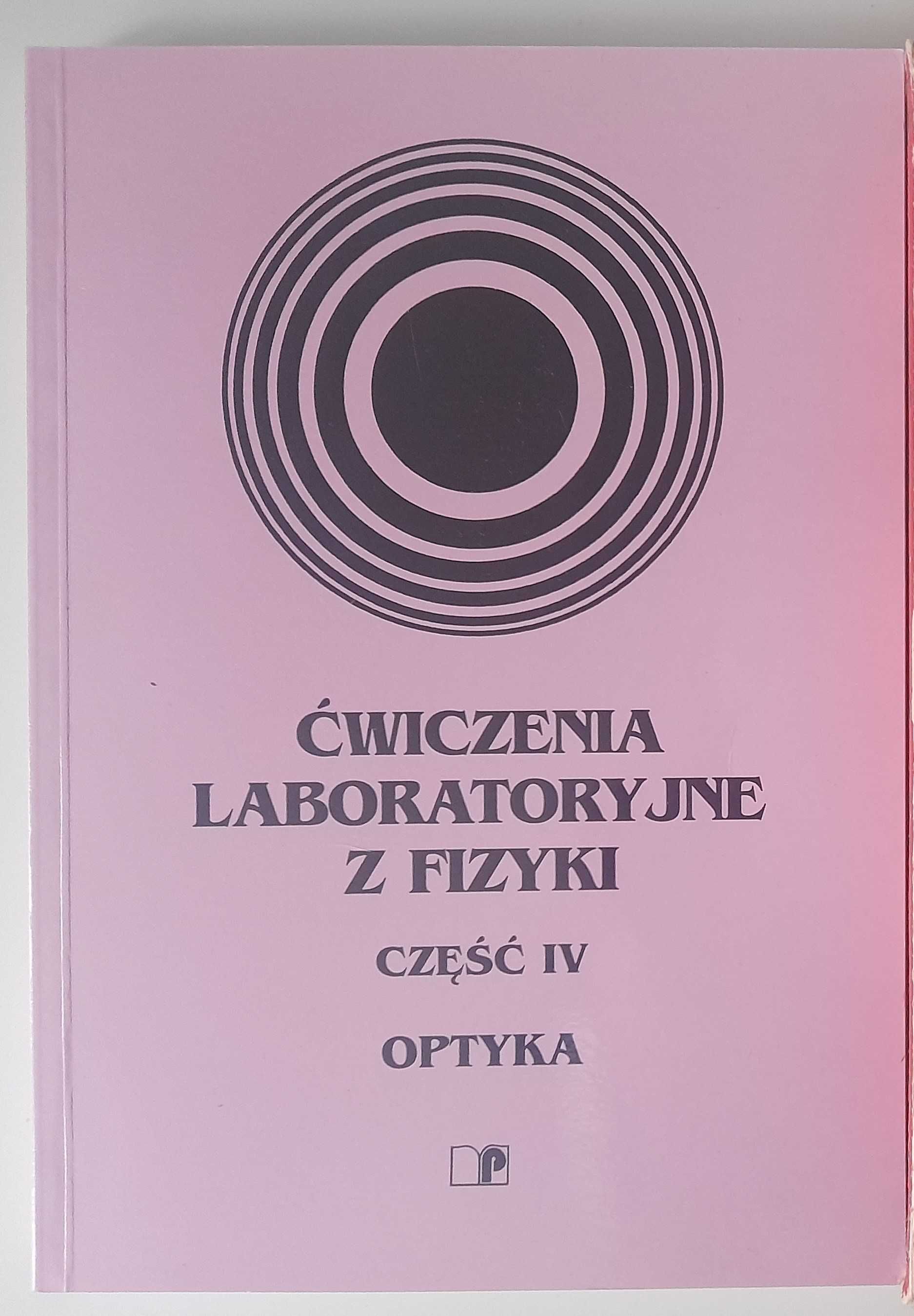 Ćwiczenia laboratoryjne z fizyki część IV - optyka + gratis