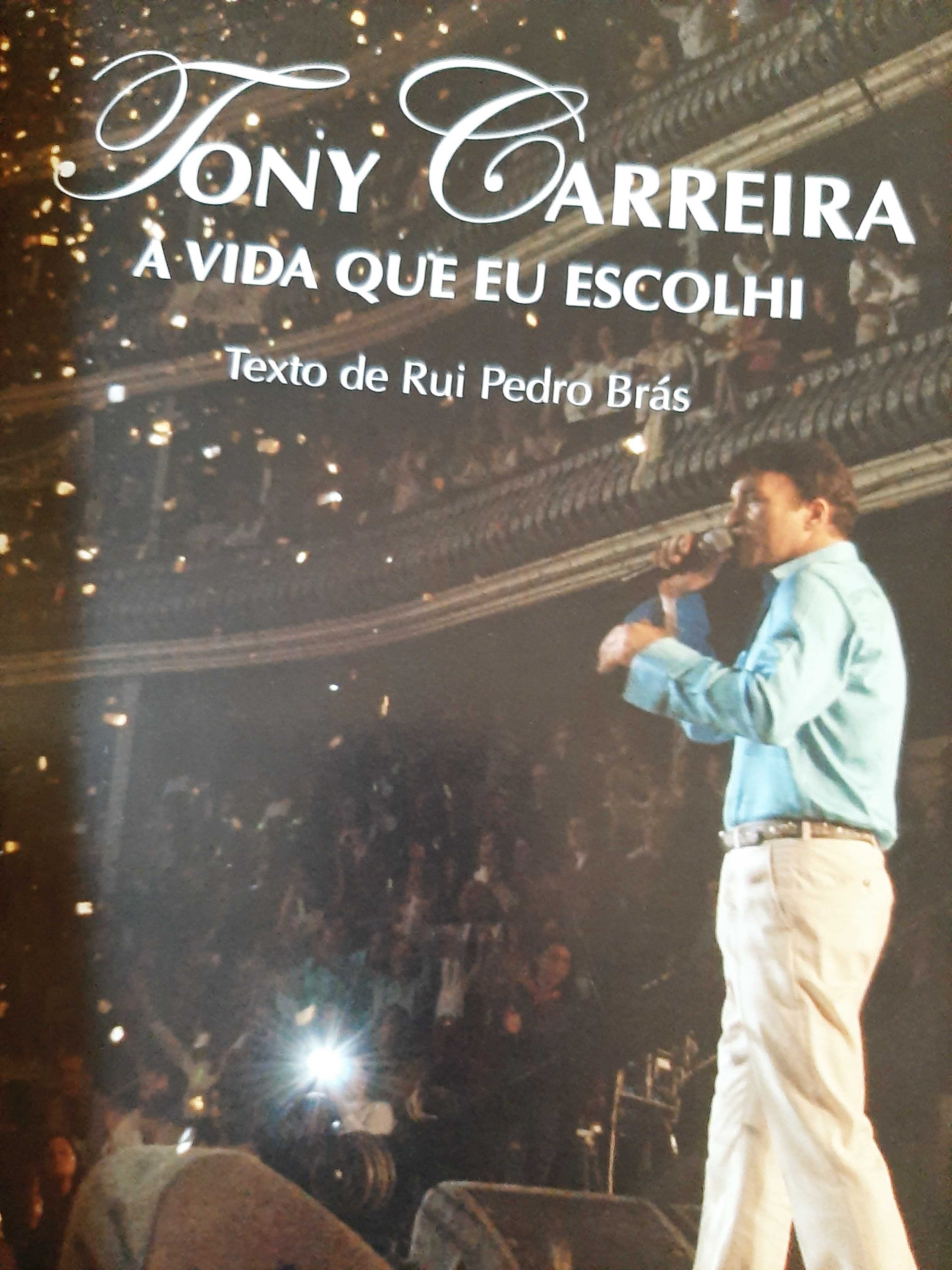 Tony Carreira A Vida que Escolhi - Bertrand 2008