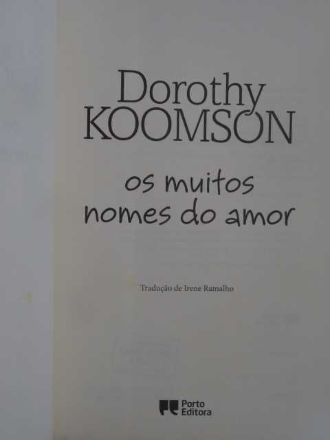 Os muitos nomes do amor de Dorothy Koomson - 1ª Edição