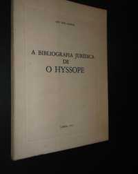 Ary dos Santos);A Bibliografia Júridica de O Hysoppe