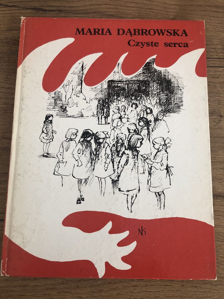 Czyste serca - Maria Dąbrowska