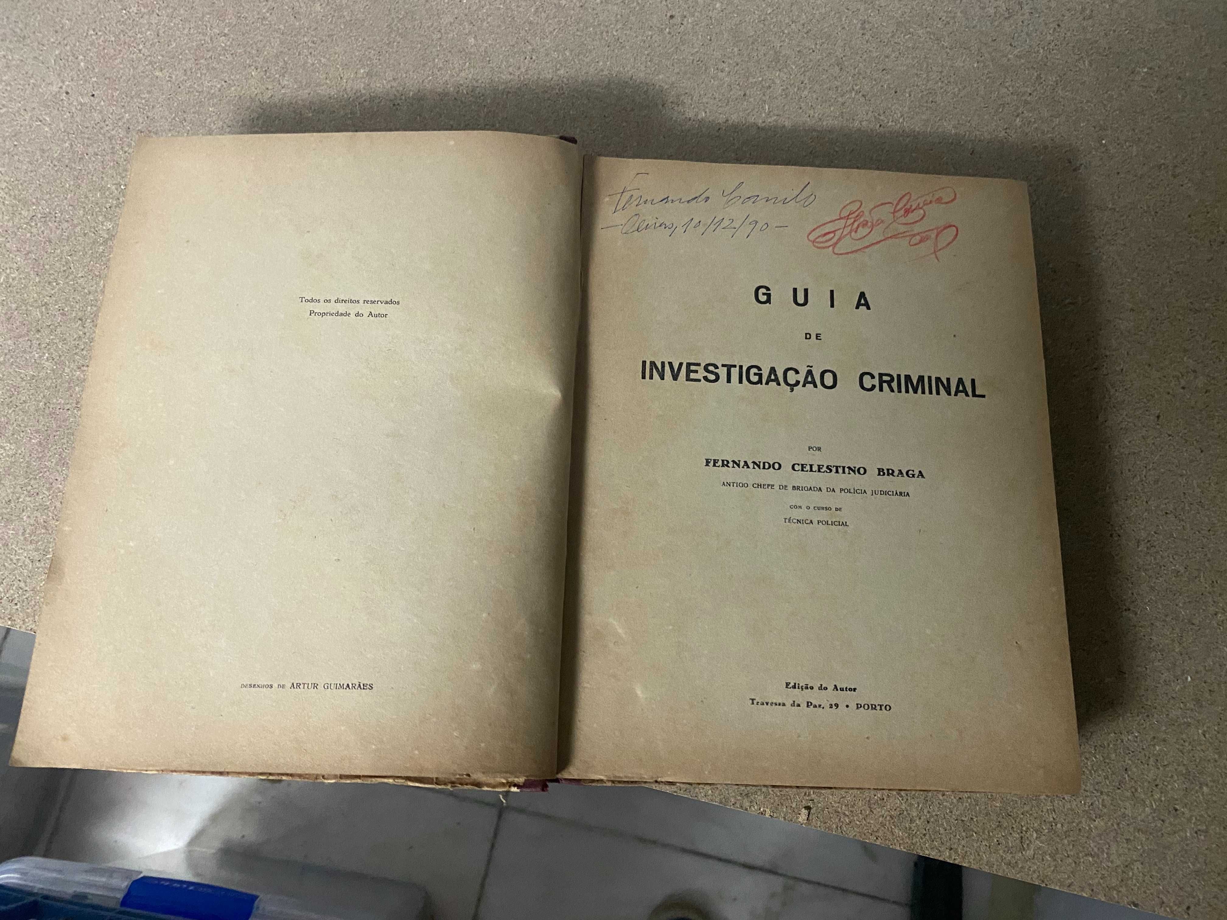 Guia de Investigação Criminal. Fernando Celestino Braga