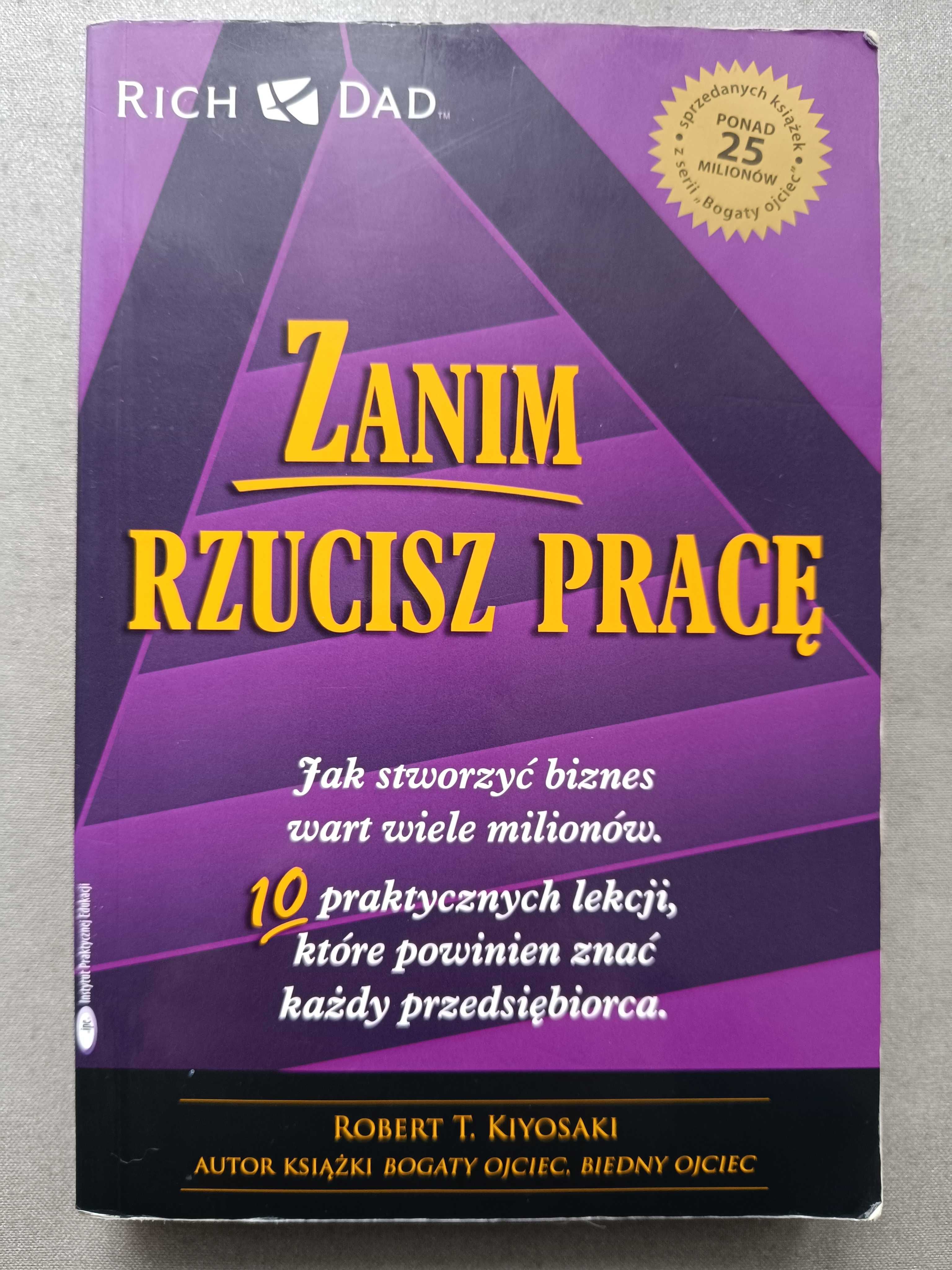 Zanim Rzucisz Pracę