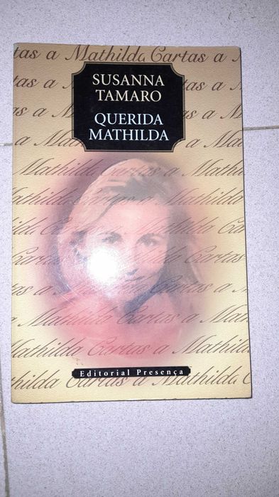 Livro Susanna Tamaro Querida Mathilda Capa Mole