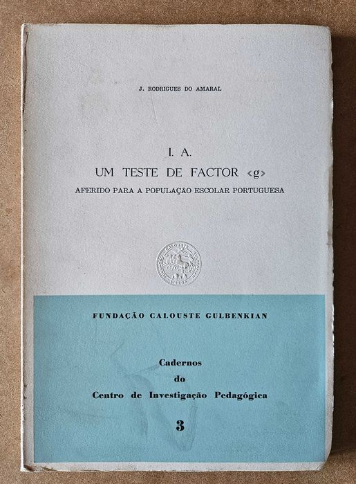 Livro I. A. Um Teste de Factor «g» - Rodrigues Do Amaral