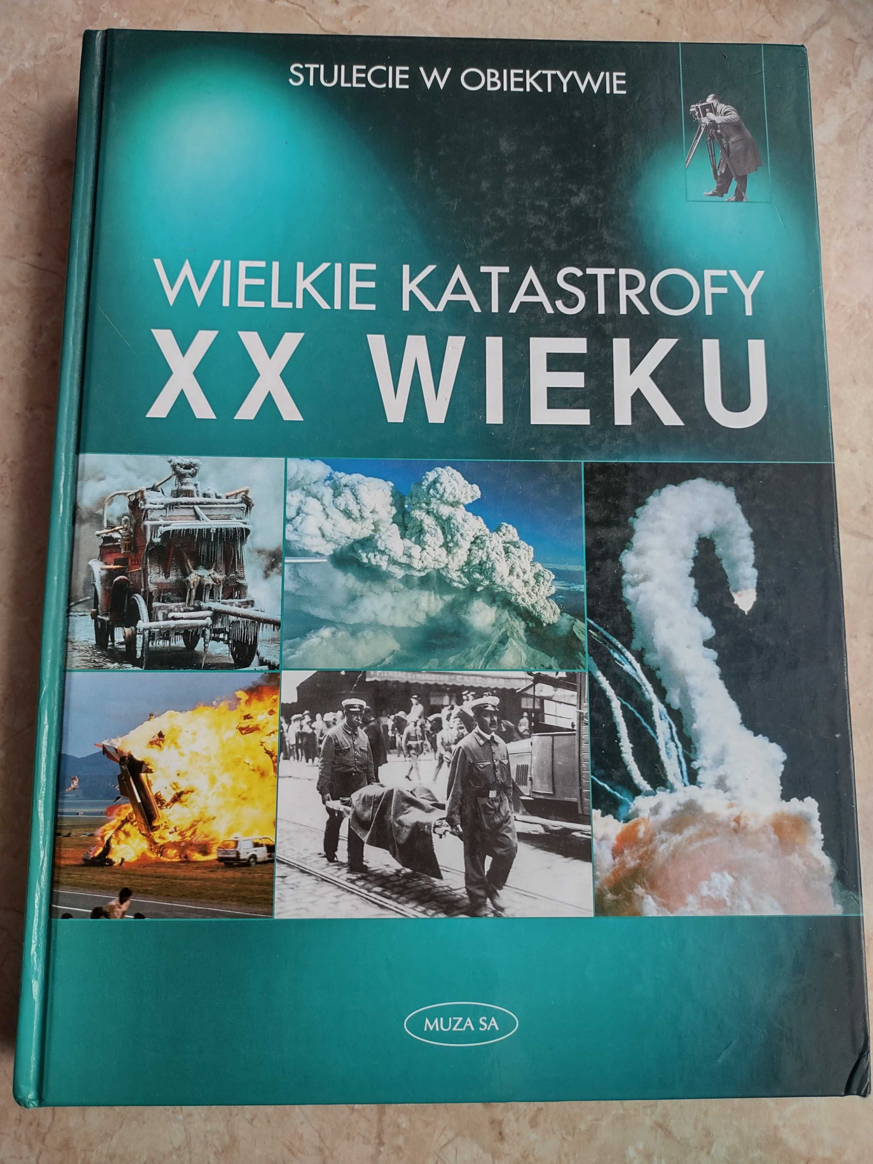 Wielkie katastrofy XX wieku