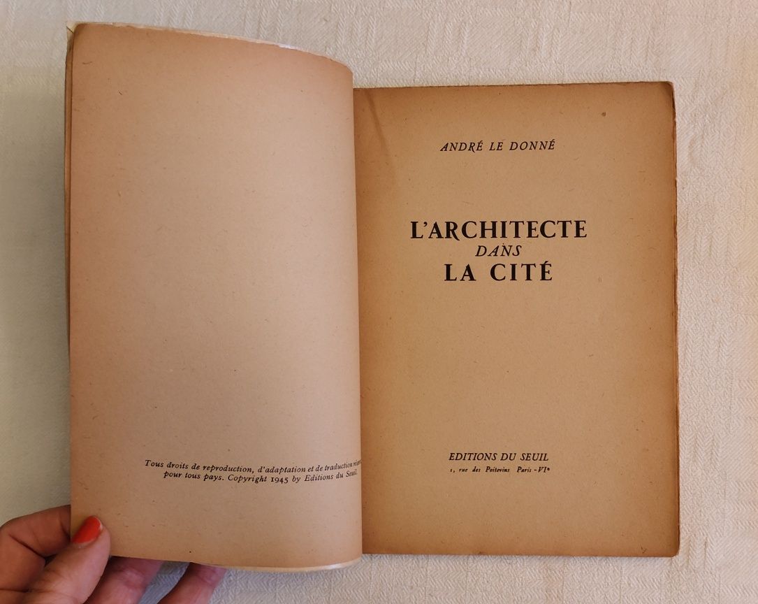 L'Architecte Dans La cité , André Le Donné