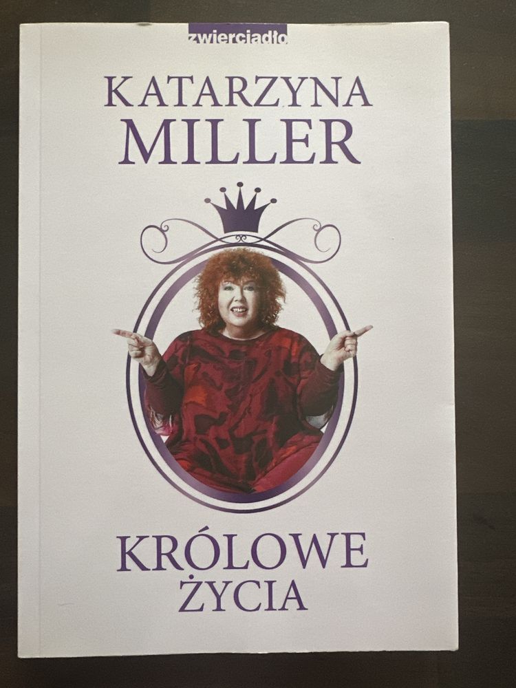 Królowe życia K. Miller