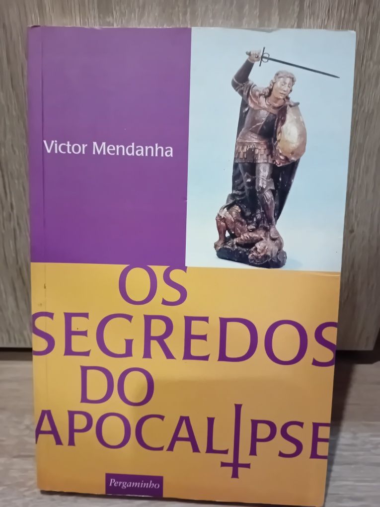 Os Segredos do Apocalipse - Vitor Mendanha