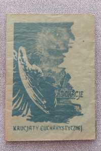 1947 Kraków antyk Adroracje dla Krucjaty Modlitwy Religia