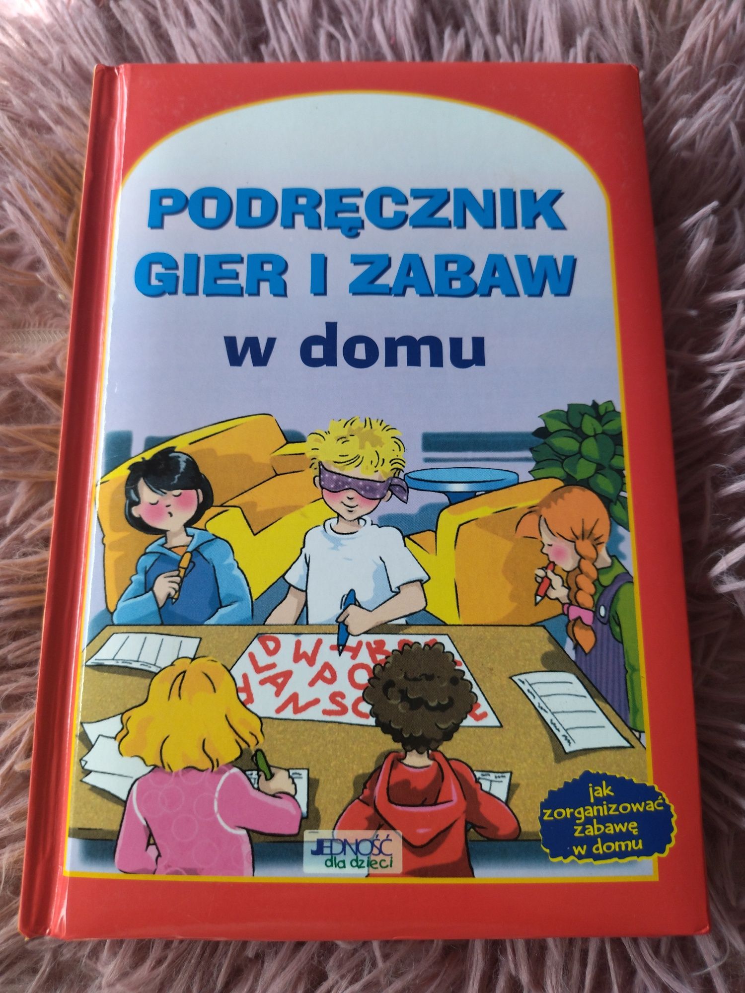 Podręcznik gier i zabaw w domu