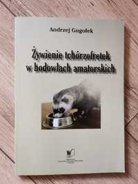 Żywienie tchorzofretek w hodowlach amatorskich