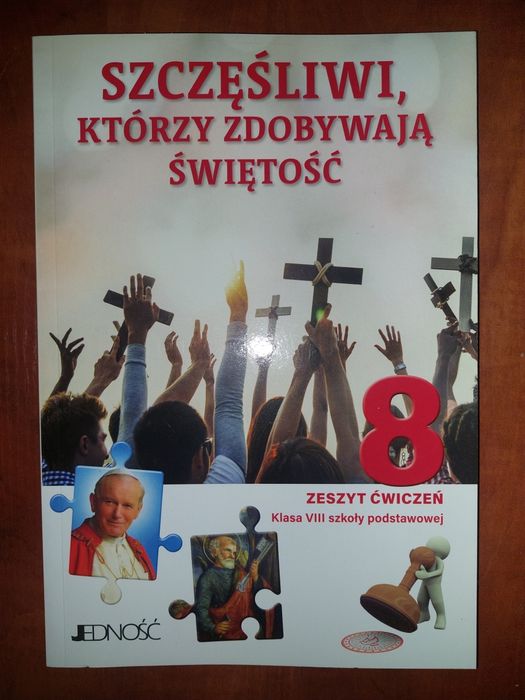 Szczęśliwi, którzy zdobywają świętość zeszyt ćwiczeń