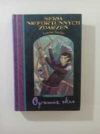 Lemony Snicket Seria niefortunnych zdarzeń Ogromne okno