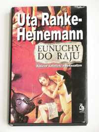 Eunuchy do raju - Uta Ranke-Heinemann