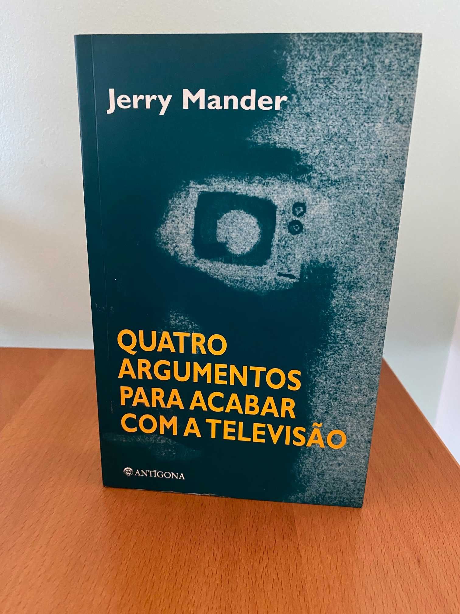 Quatro Argumentos para Acabar com a Televisão - Jerry Mander