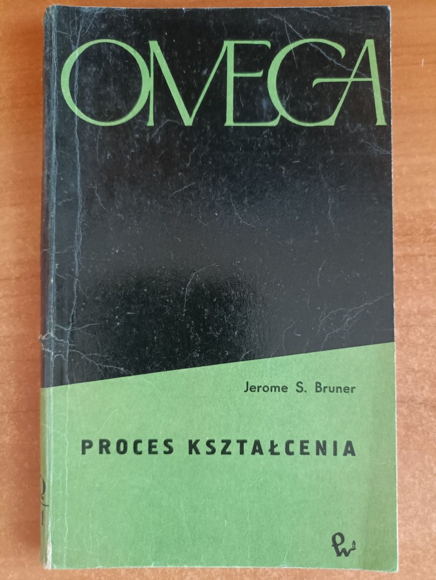 Jerome S. Bruner "Proces kształcenia"