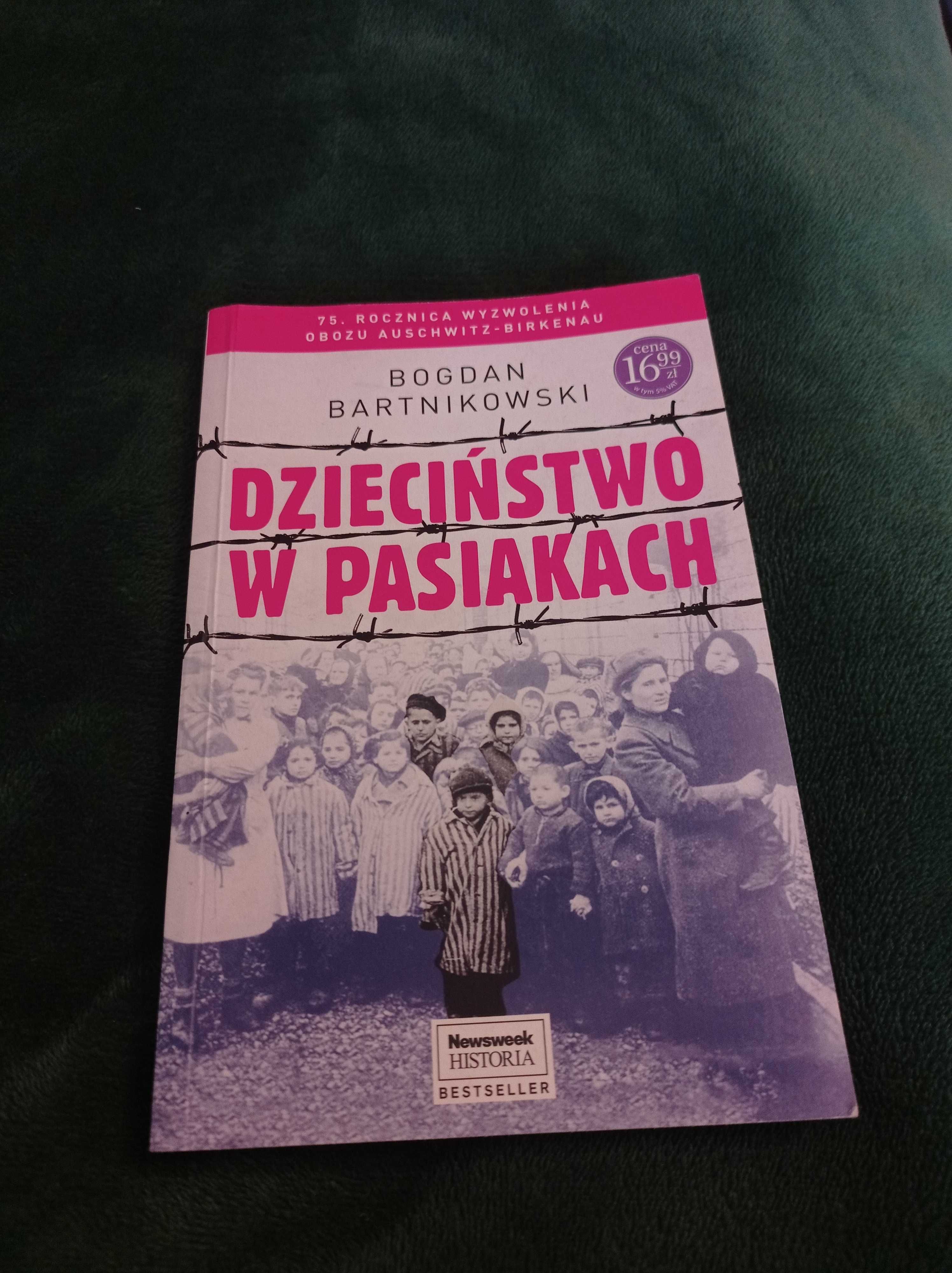 Książka Dzieciństwo w pasiakach Bogdan Bartnikowski