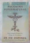 Becoming Supernatural - Como se tornar sobrenatural