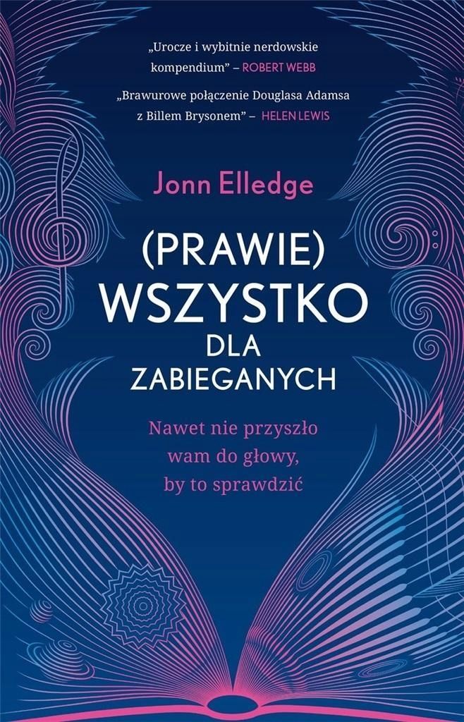 (prawie) Wszystko Dla Zabieganych, Jonn Elledge