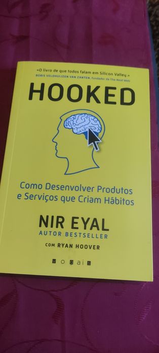 Hooked - Como desenvolver produtos e serviços que criam hábitos -livro