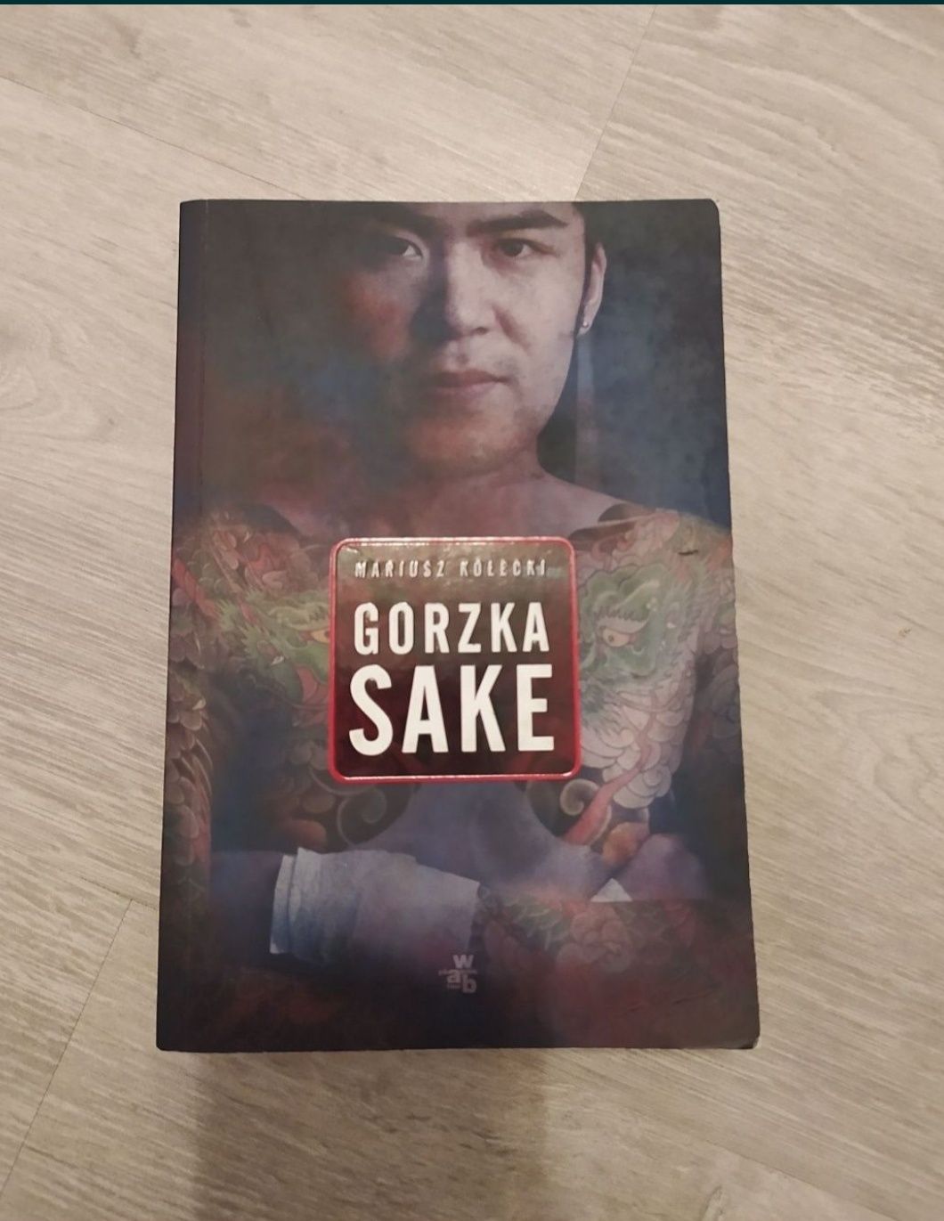 Książka Gorzka Sake - Mariusz Kołecki