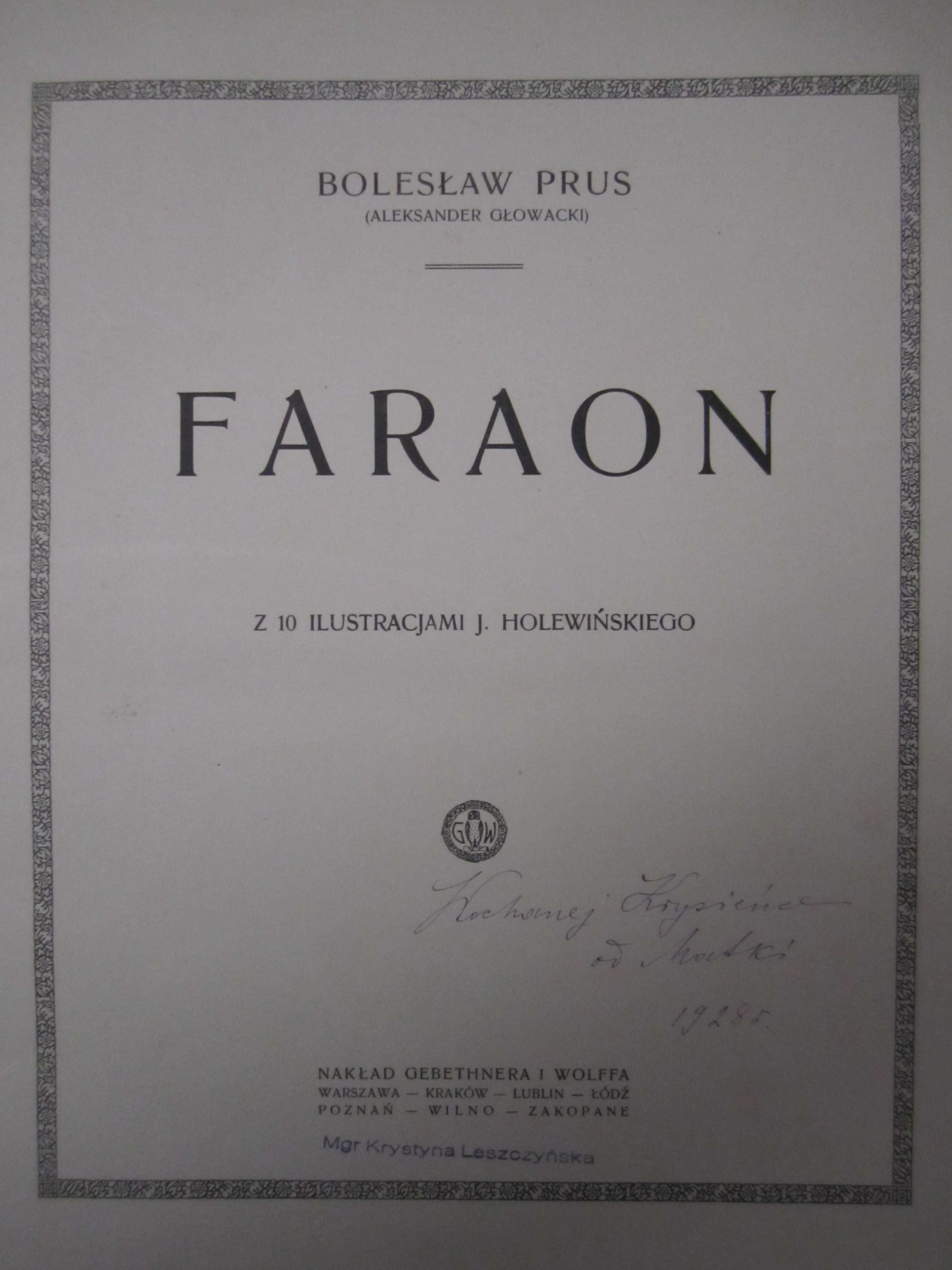 "FARAON" - Bolesława Prusa - wydanie 1923 rok