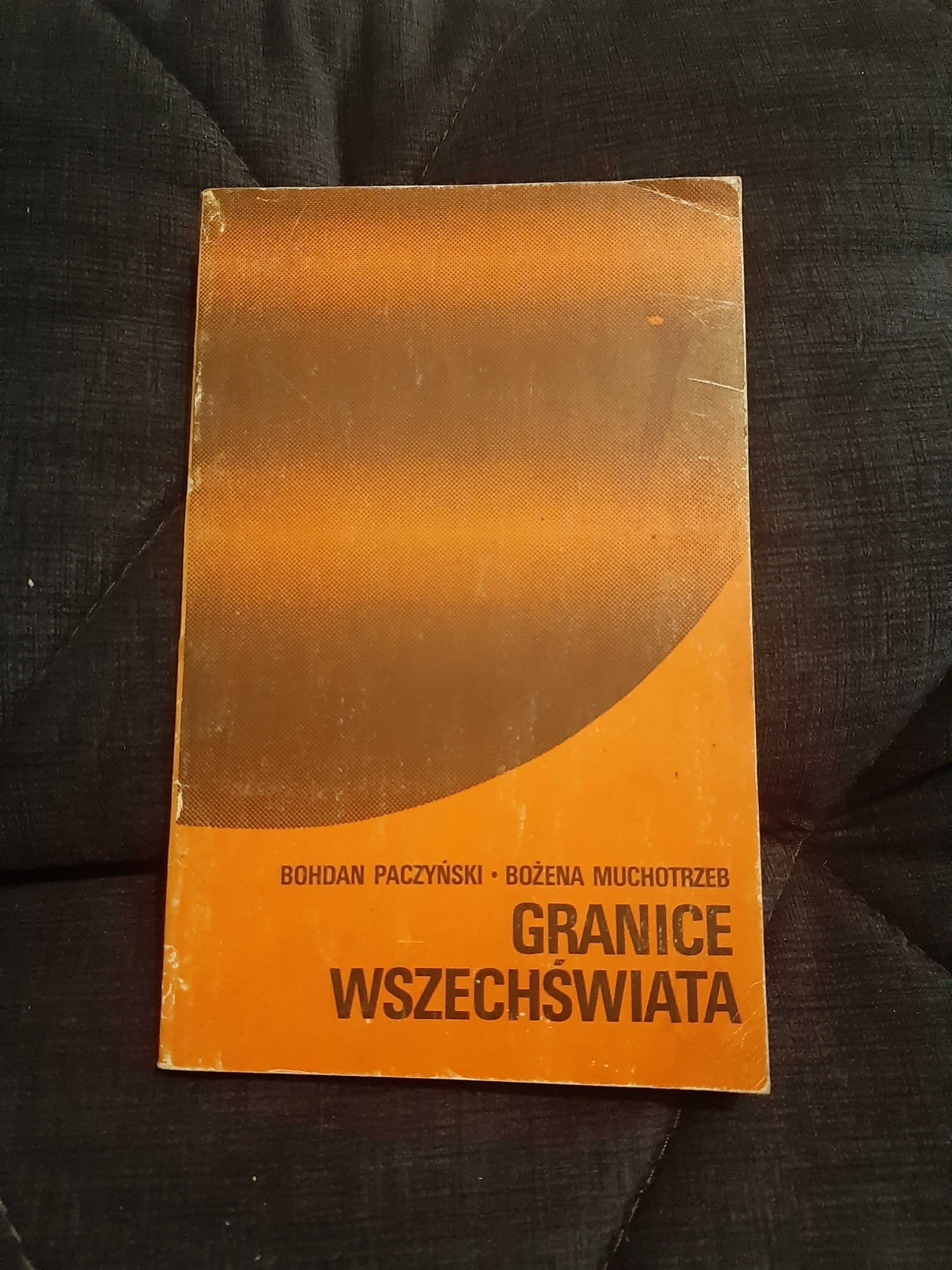 B. Paczyński " Granice wszechświata "