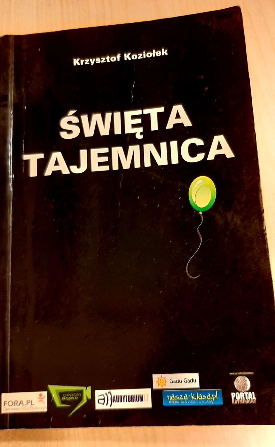 Święta Tajemnica Krzysztof Koziołek wyd. Kropka 2009