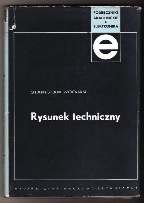 Rysunek techniczny - Stanisław Wocjan