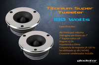 Super Titanium Car Audio 1" Tweeter 180 W MAX. - NOVO