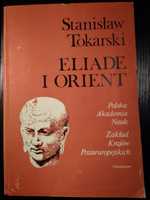 Stanisław Tokarski ELIADE I ORIENT