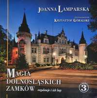 Magia Dolnośląskich Zamków cz.3 Lamparska album przewodnik