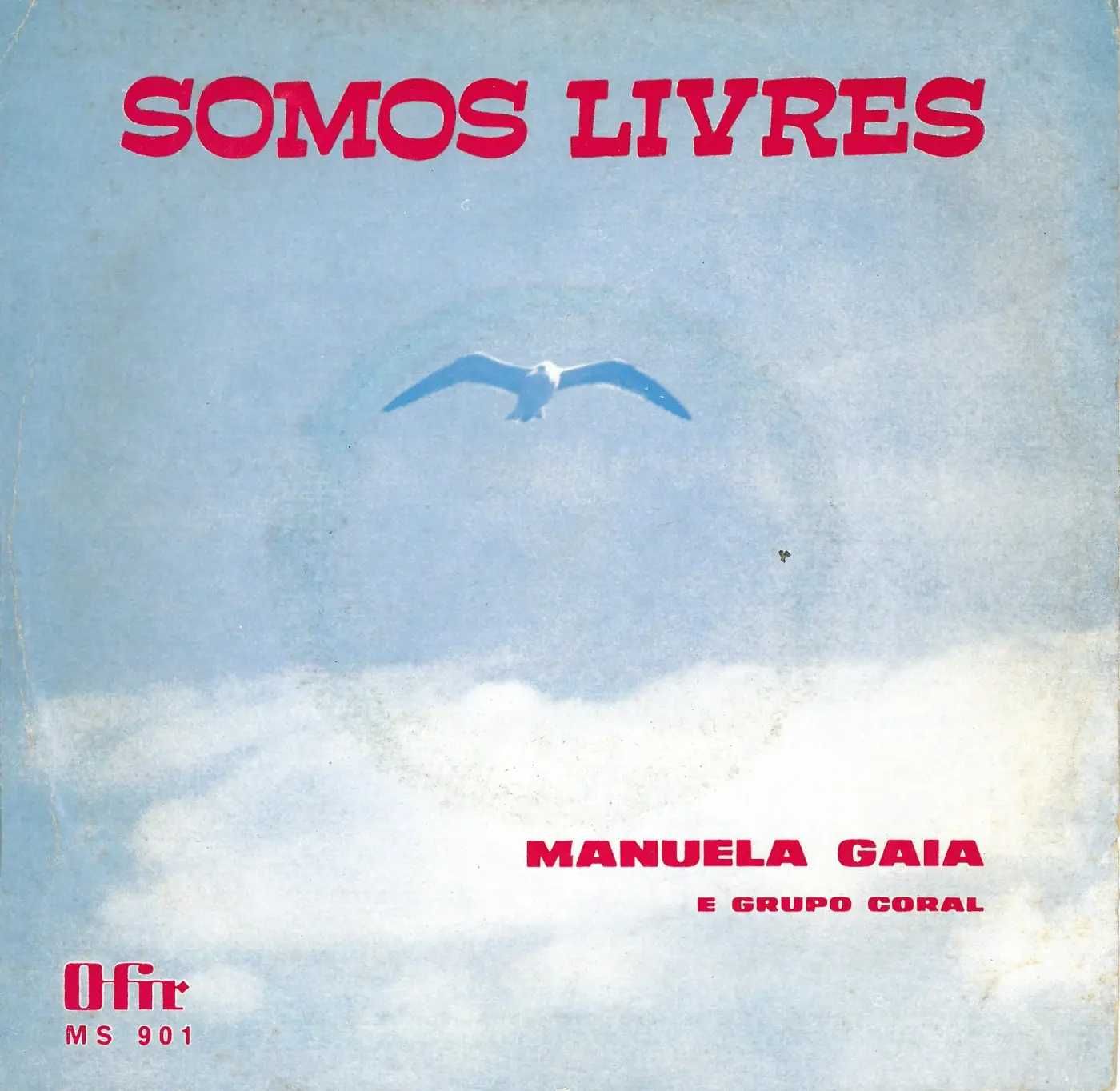 Manuela Gaia - Somos Livres