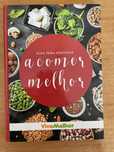 Livro “Guia para aprender a comer melhor"