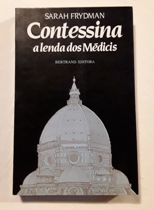 Livro: Contessina, a lenda dos Médicis, de Sarah Frydman