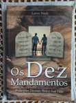 Os Dez Mandamentos (Princípios Divinos Para A Sua Vida) de Loron Wade