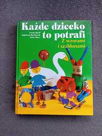 Książka z serii "Każde dziecko to potrafi"